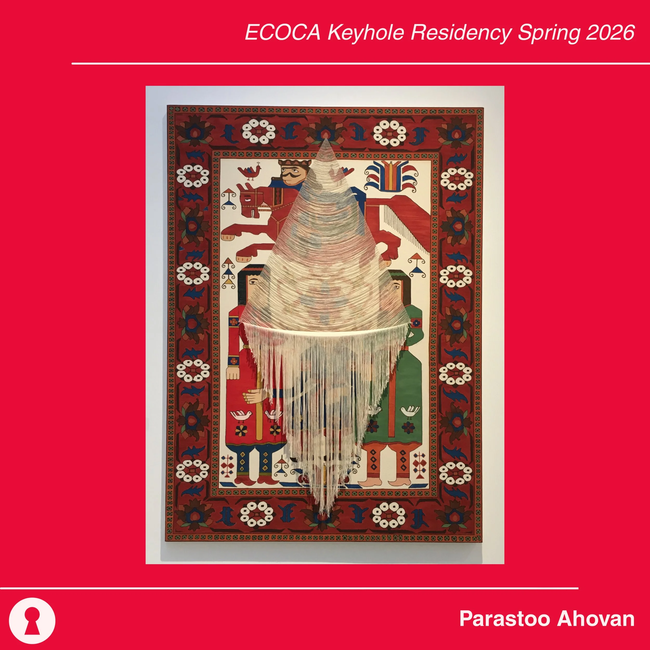 ecoca-spring2026KeyholeWorkspaceResidency-announcement-ParastooAhovan-03.jpg