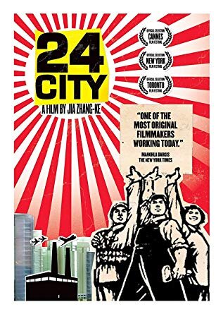 24 City: A Worker’s History of Chinese Neoliberalisation — Pyriscence