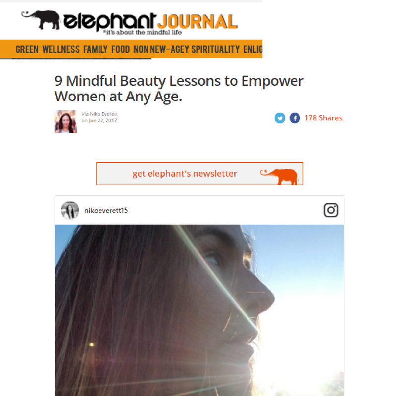 9 Mindful Beauty Lessons to Empower Women at Any Age {Recently Published in Elephant Journal}