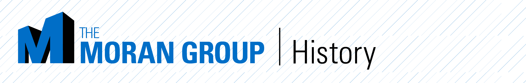 The Moran Group History Header