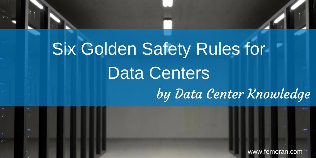 Six Golden Safety Rules for Data Centers.jpg