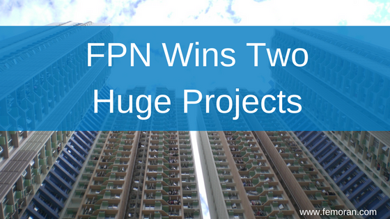 FPN Wins Two Huge Projects.png