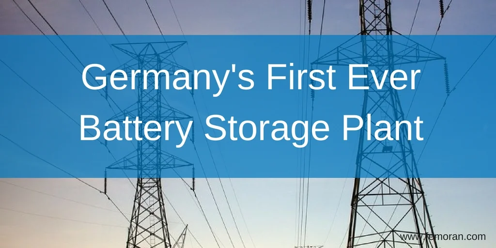 Germany's first ever battery storage plant.jpg