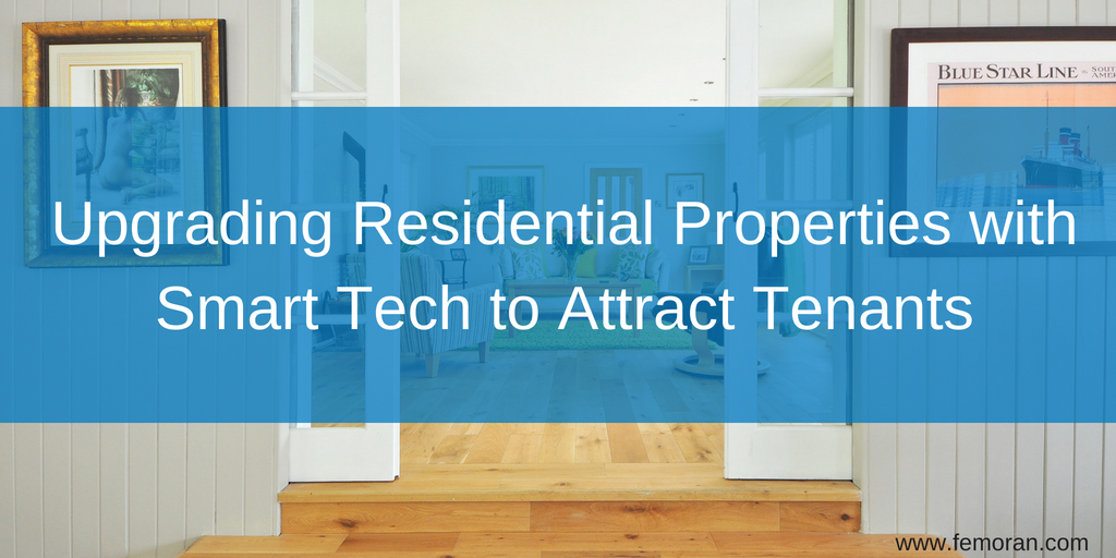Upgrading Residential Properties with Smart Tech to Attract Tenants.jpg