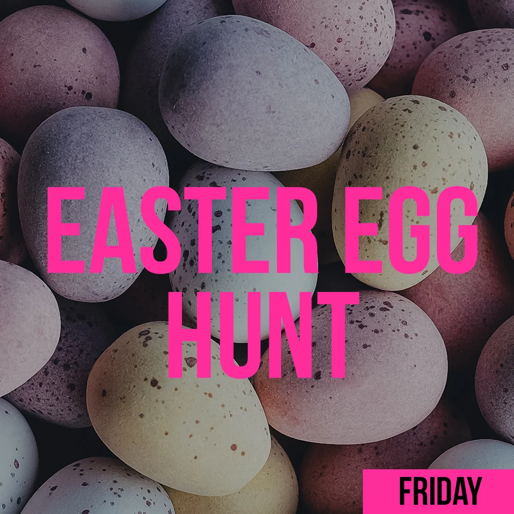 EASTER EGG HUNT (Friday April 3)