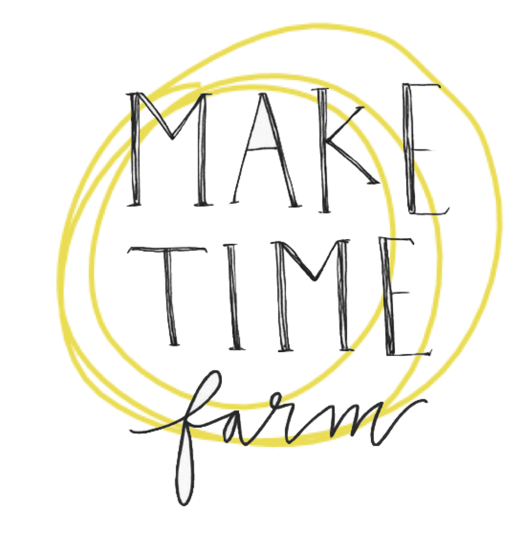 Make Time Farm