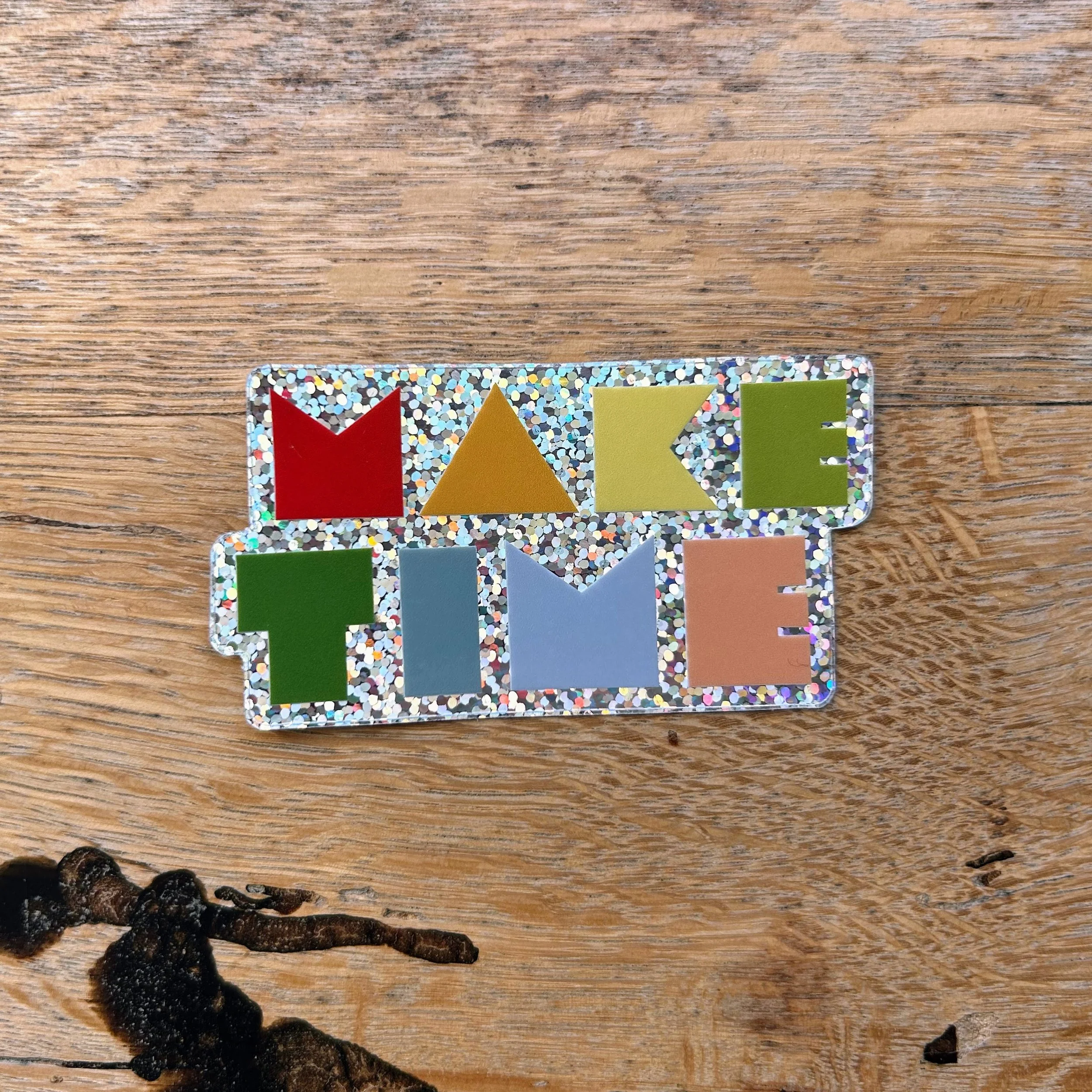 Make Time Glitter Sticker.jpg