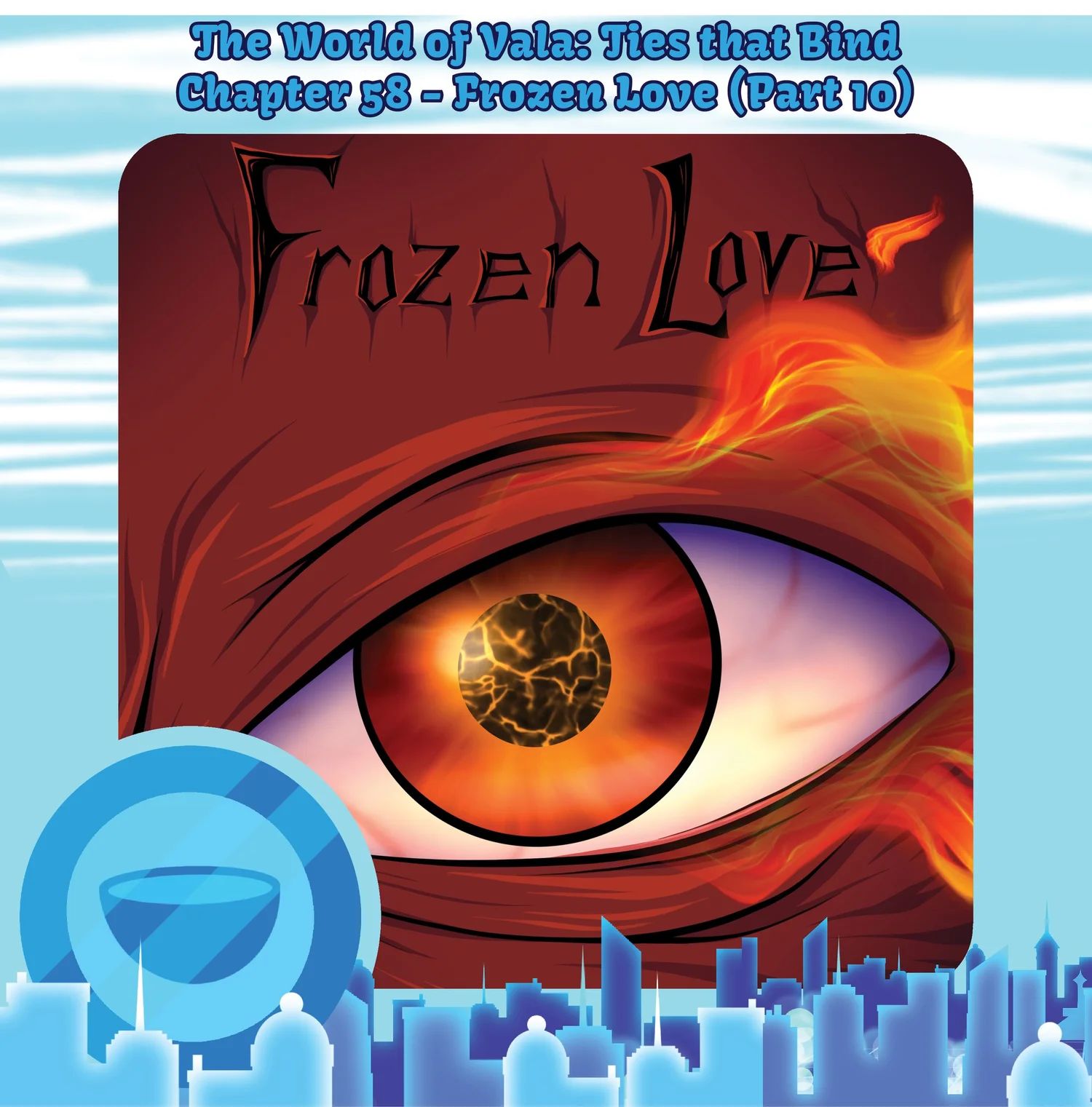 Chapter 58 - Frozen Love (Part 10) Chapter 58 - Frozen Love (Part 10)