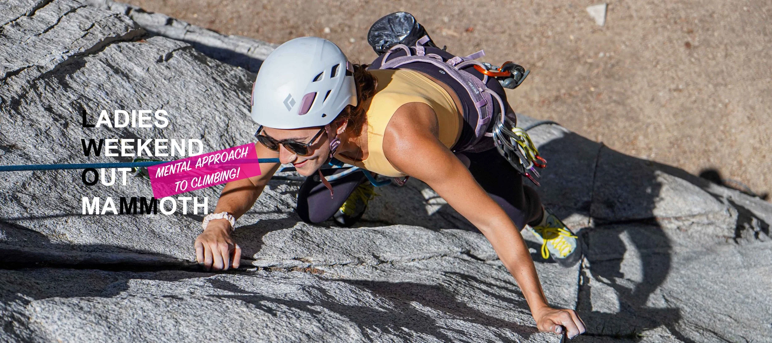 Ladies Weekend Out Mammoth // Mental Approach to Climbing Clinic