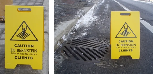 Branded outdoor street signs were placed on top of various subway and sewer grates throughout the city, to caution consumers of the possible side-effects of the Dr. Bernstein diet.