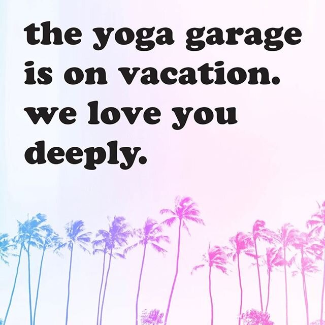 you are the heartbeat of the yoga garage. we will stay connected. we will practice our yoga. we will share our aloha and have hope!  we will be stronger because of this.

we know how to breath. 
we know how to be still. 
we know how to be calm in the