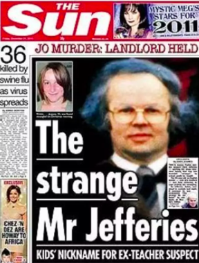 'Monstered': Ford's old school teacher Christopher Jefferies