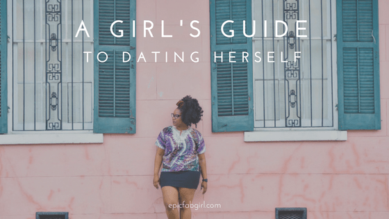 A girls Guide to dating herself.png