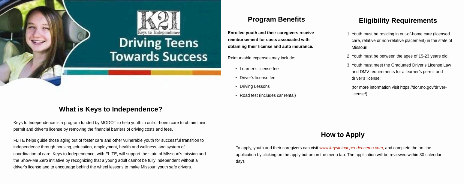 Flyer for Keys to Independence program featuring a young girl smiling, with information on driving teens' program benefits, eligibility requirements, and application process.