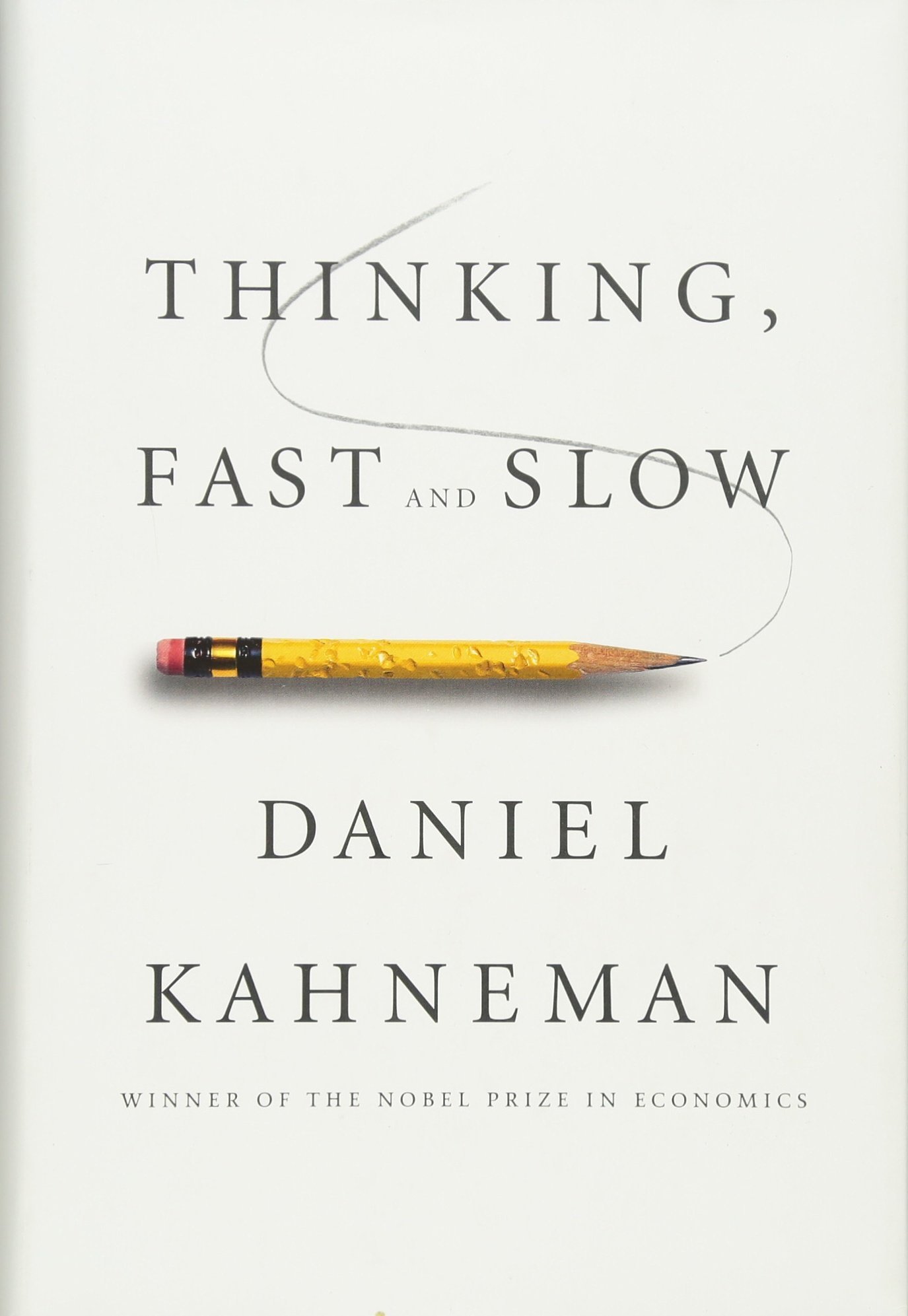Thinking Fast and Slow by Kahneman.jpg
