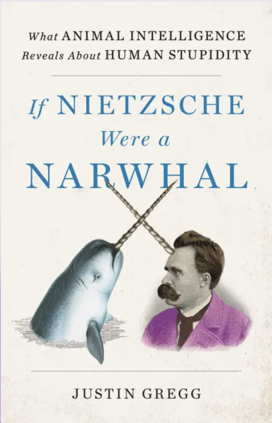 If Nietzsche Were a Narwhal by Gregg.png