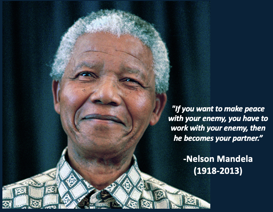1918-2013 Mandela If you want to make peace....png