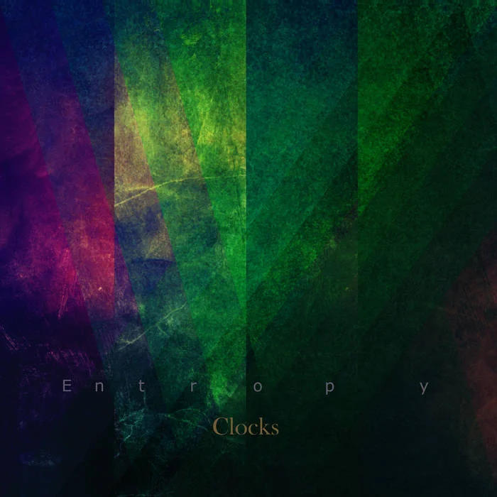 Clocks, "Entropy"
