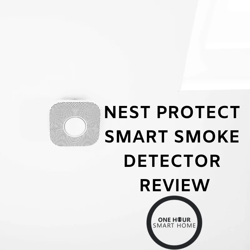 Nest Protect Smart Smoke Detector Review By OneHourSmartHome.com