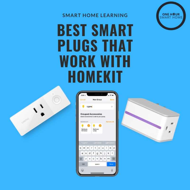Best Smart Plugs That Work With HomeKit —