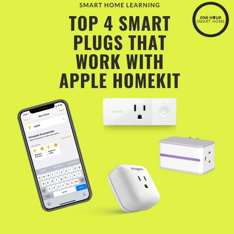 Best Smart Plugs That Work With HomeKit —