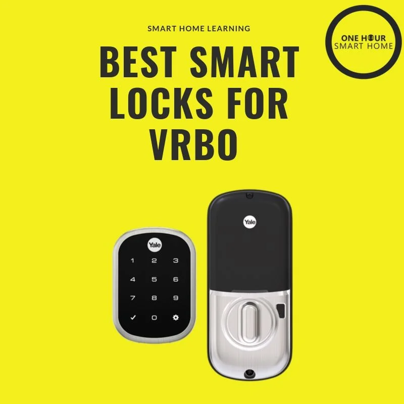 Best Smart Lock For VRBO
