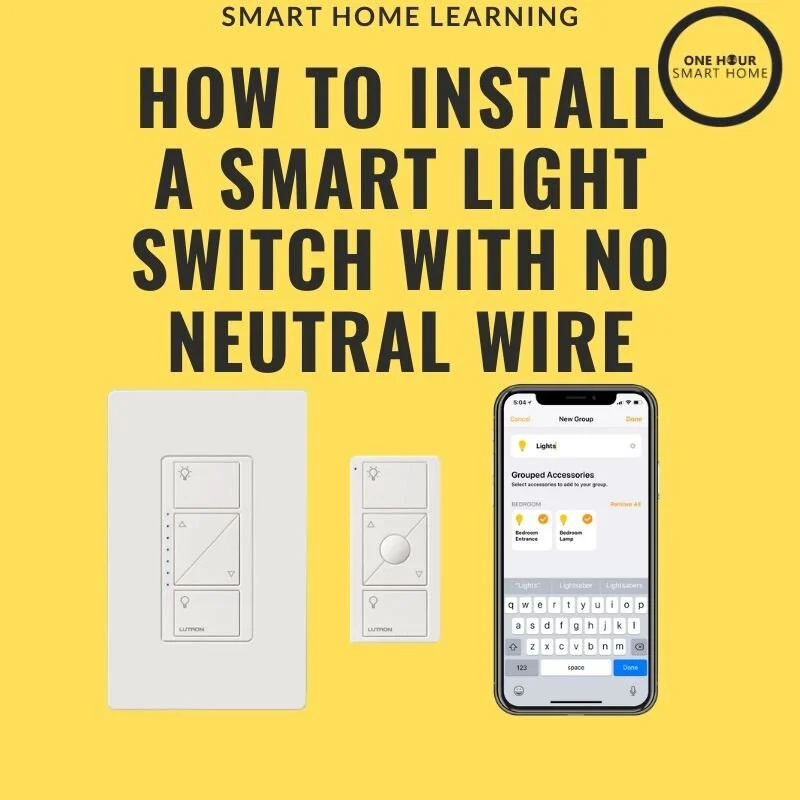 Install A Smart Switch With No Neutral How To Guide