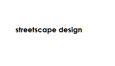 Streetscape Design