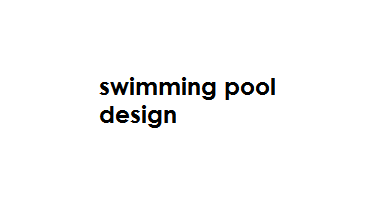 Swimming Pool Design