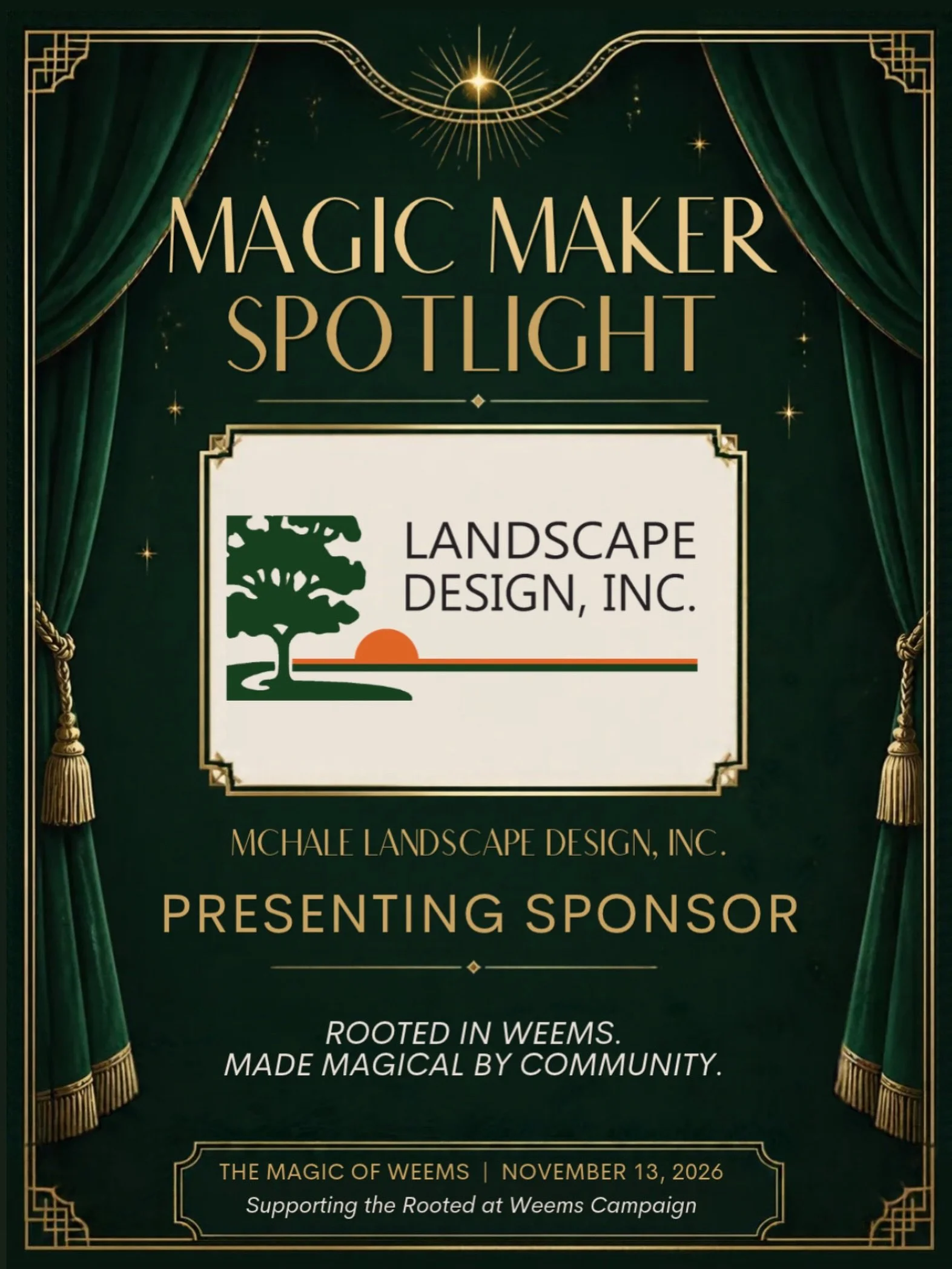 The first leaf on our Magic Tree. 

We are thrilled to welcome McHale Landscape as the Presenting Sponsor of The Magic of Weems. 

Every great tree begins with strong roots. 

At Weems, those roots are built on play, connection, community, and a beli