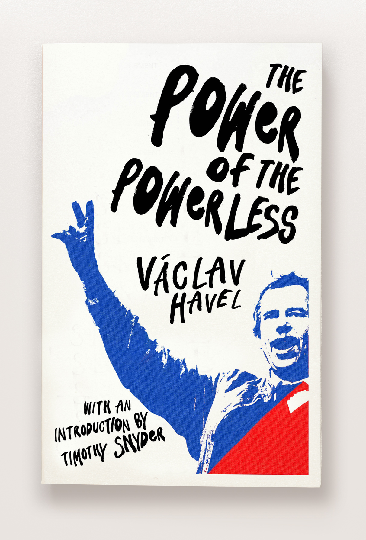 MORE ABOUT 'POWER OF THE POWERLESS'