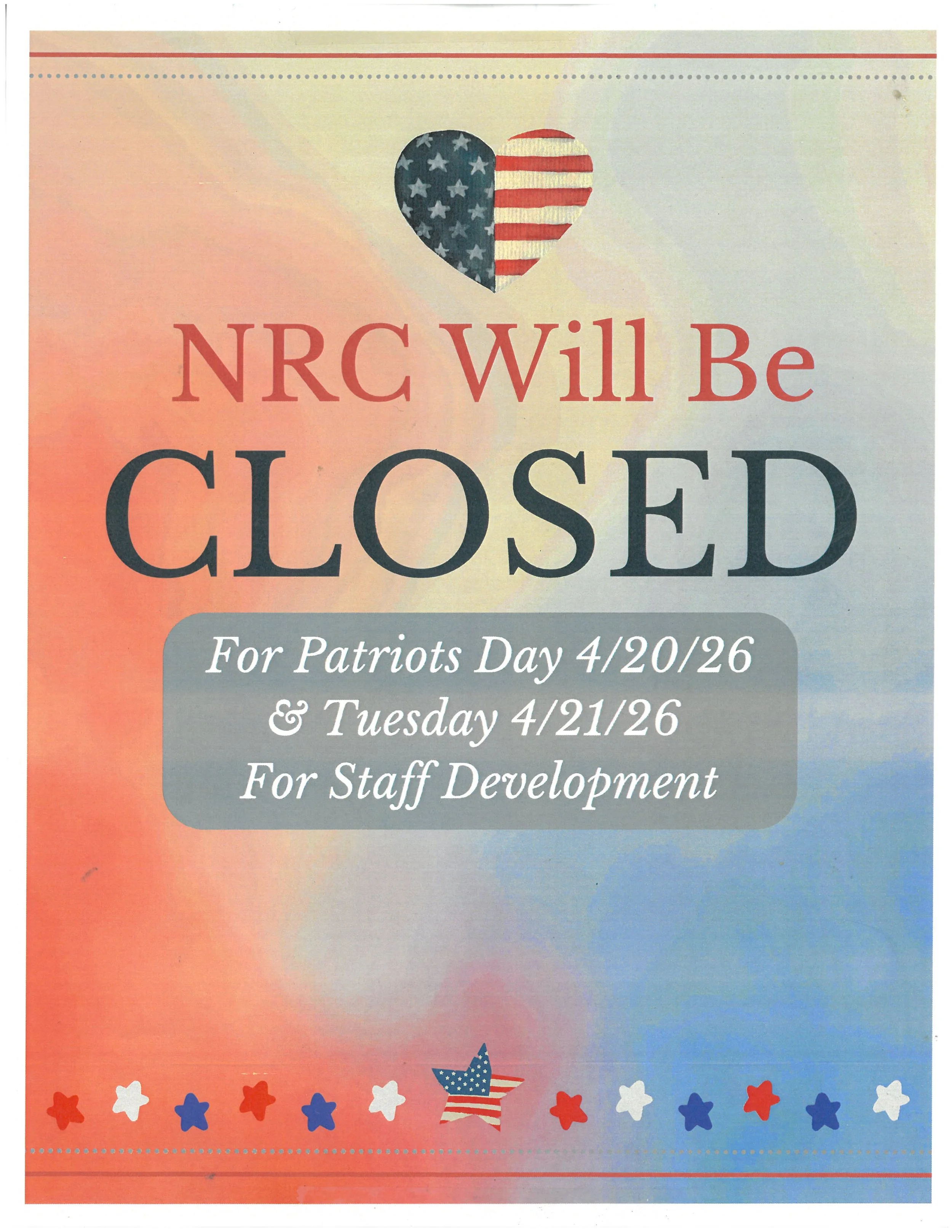 The NRC Will Be Closed On Monday 4/20 &amp; Tuesday 4/21