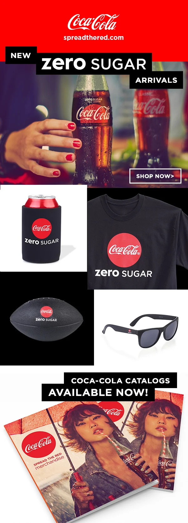  Monthly eComm announcing new Coke Zero Sugar merchandise.  Design by me; copy by marketing. 
