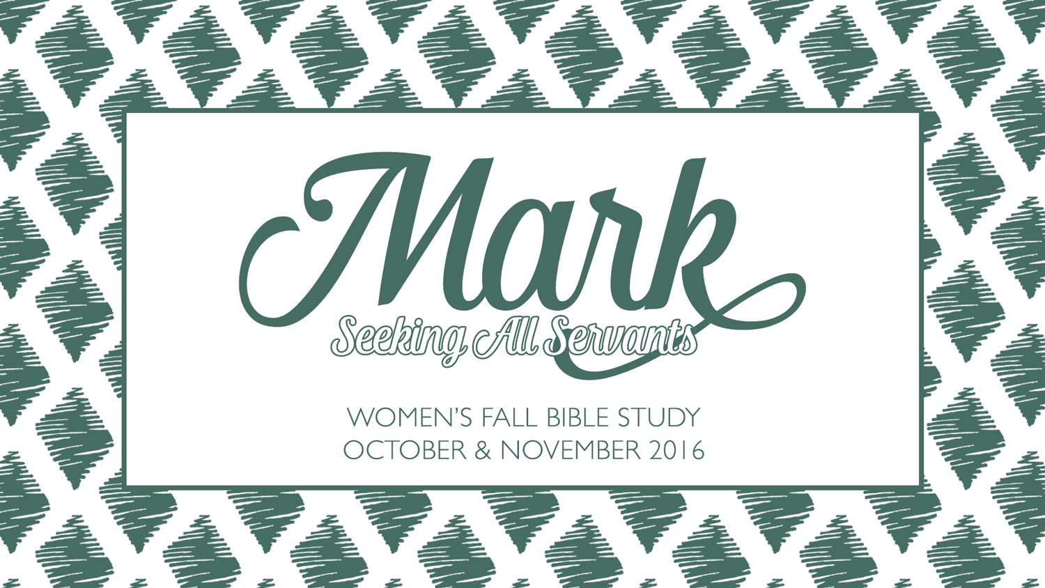 Mark Bible Study | Fall 2016