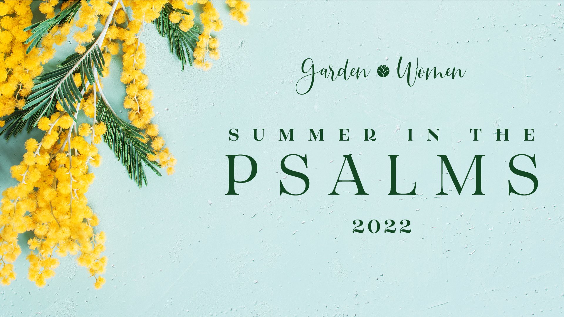 Summer in the Psalms | 2022