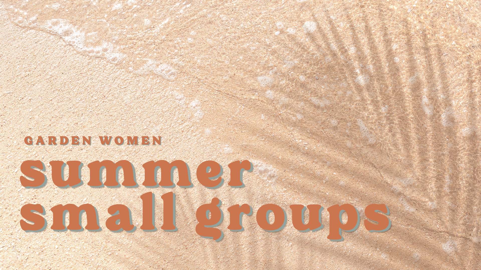 Summer Small Groups | 2023