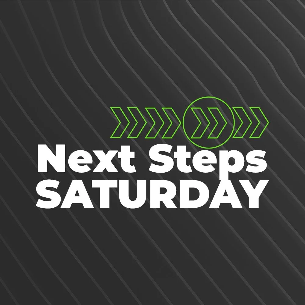 Next Steps Saturdays - COVID Edition
