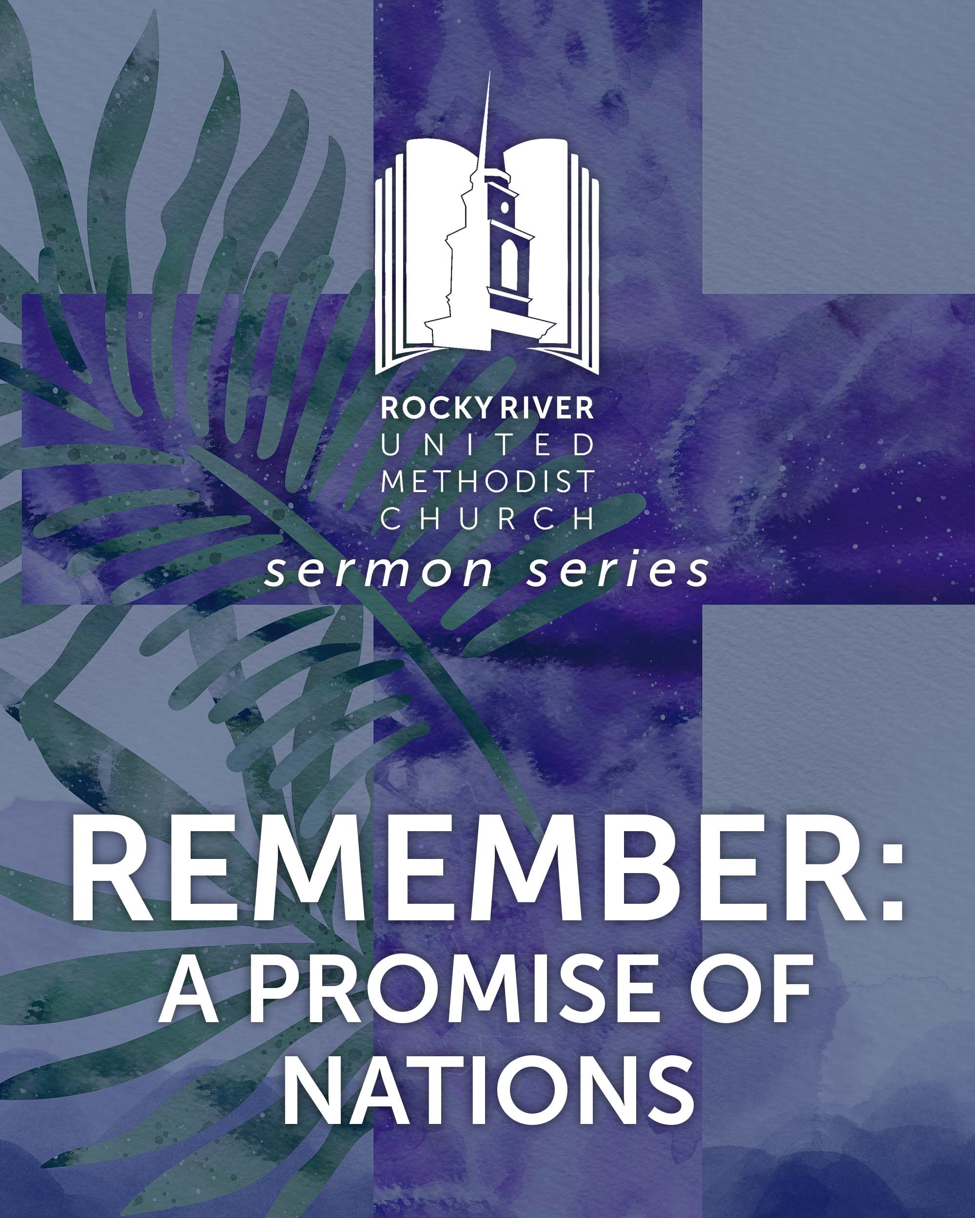 Remember: A Promise of Nations