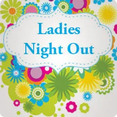 Ladies Night Out