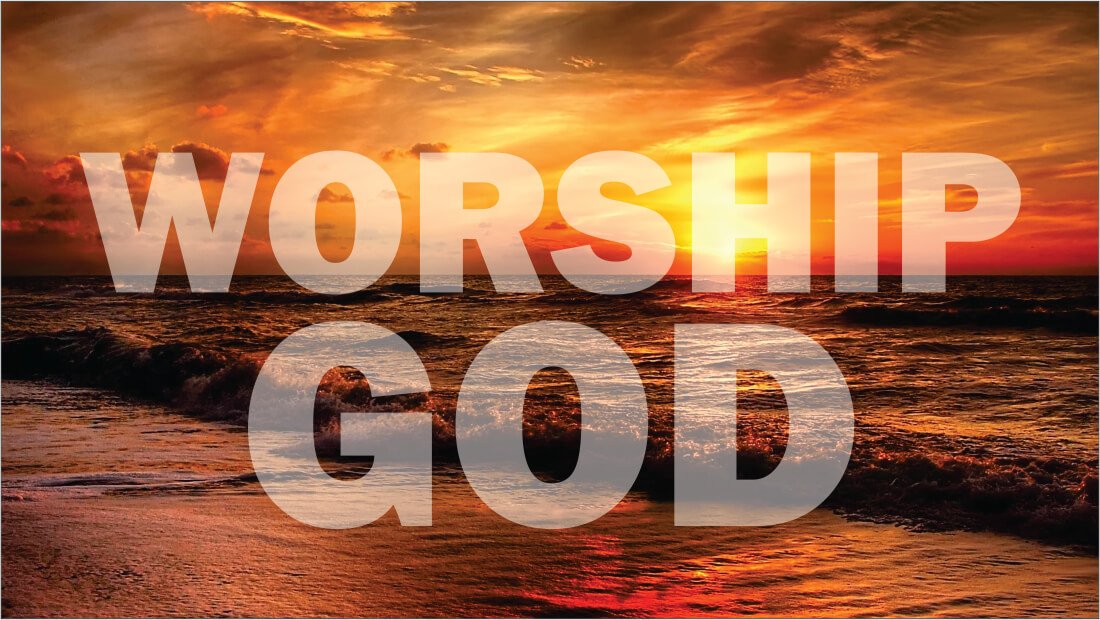 Worship God.jpg