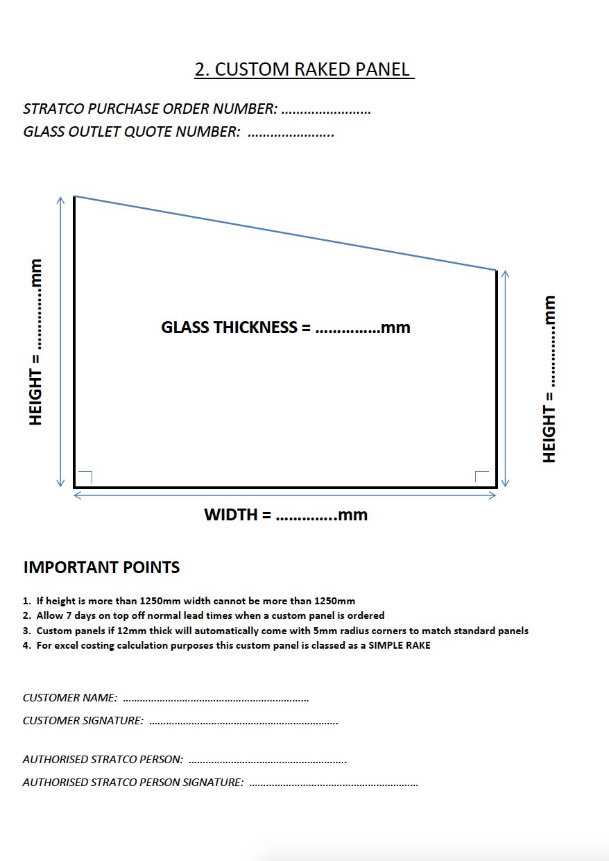Custom raked panelClick here to view