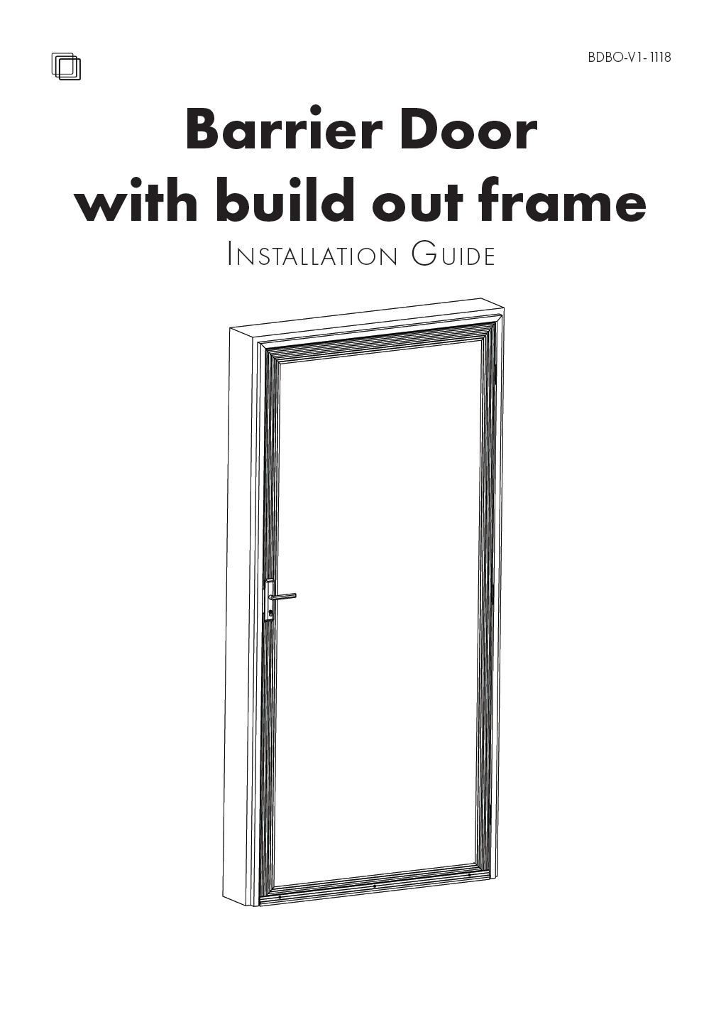 Barrier door install guide WITH BUILD OUT FRAMEClick here to view