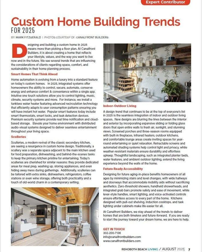 Dreaming of building your perfect home? Get ahead of the curve with Custom Home Building Trends for 2025 by Mark Fitzgerald, featured in the latest issue of Rehoboth Beach Living.
From smart tech to sustainable materials and personalized design, thi
