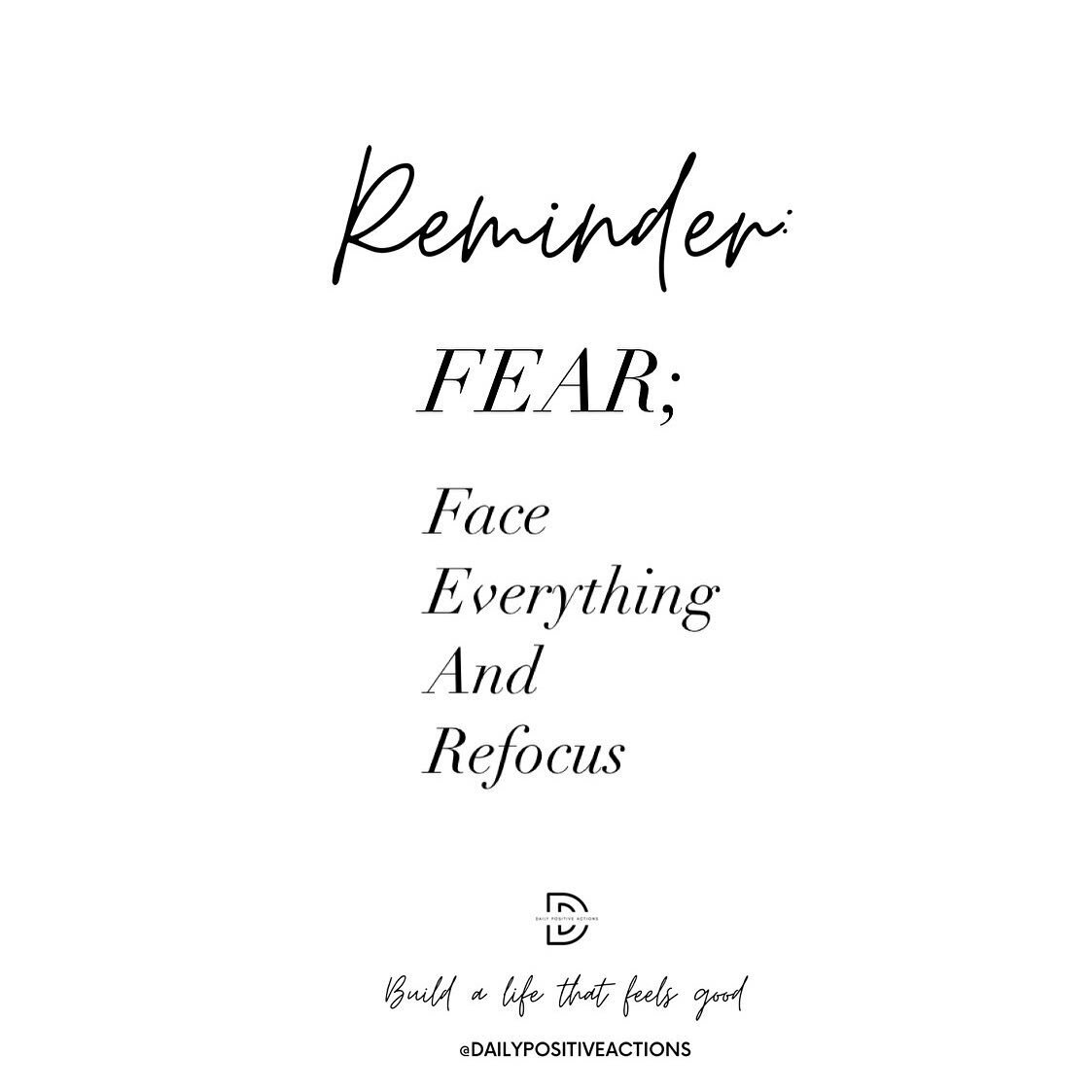 Fear ( Face Everything And Refocus) Fear has a vital purpose in helping us survive life threatening situations but in our Morden world we experience many situations &amp; circumstances in our mind as if they are life threatening ( many of which don&r