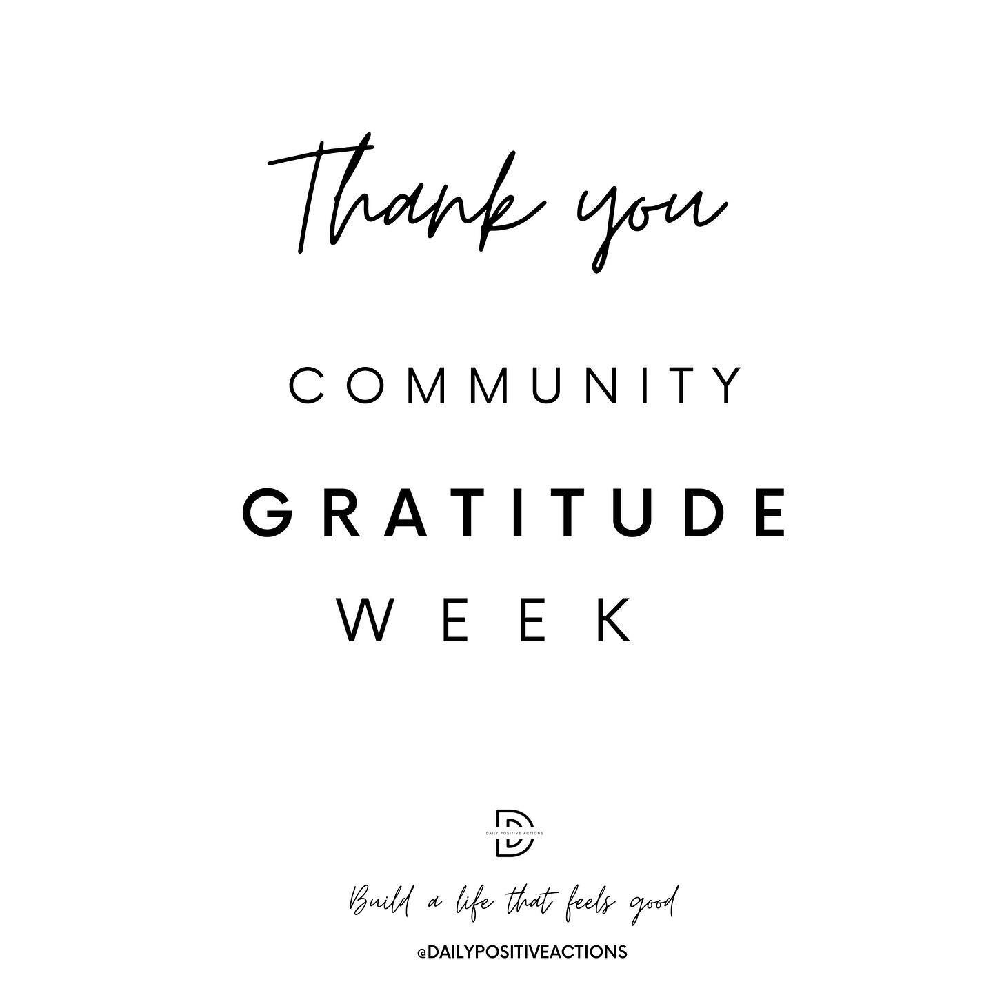 Love & Gratitude : Thank you for being part of Gratitude Week. We ended the week by going live discussing the power of gratitude and it’s ability to change our perspective. 
Thank you to everyone who shared their daily gratitude in the comm
