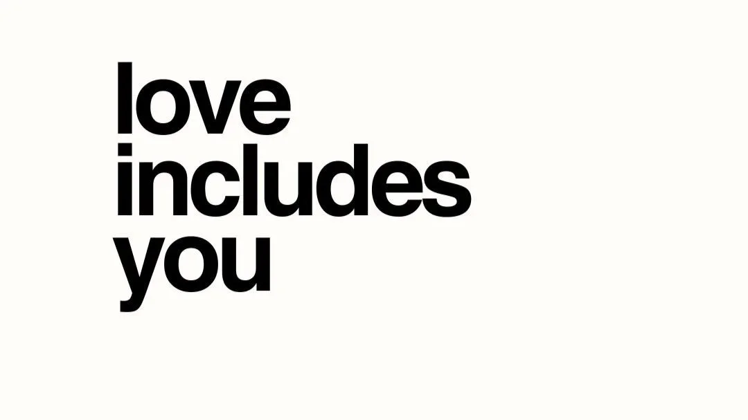 love includes you .jpg.jpg