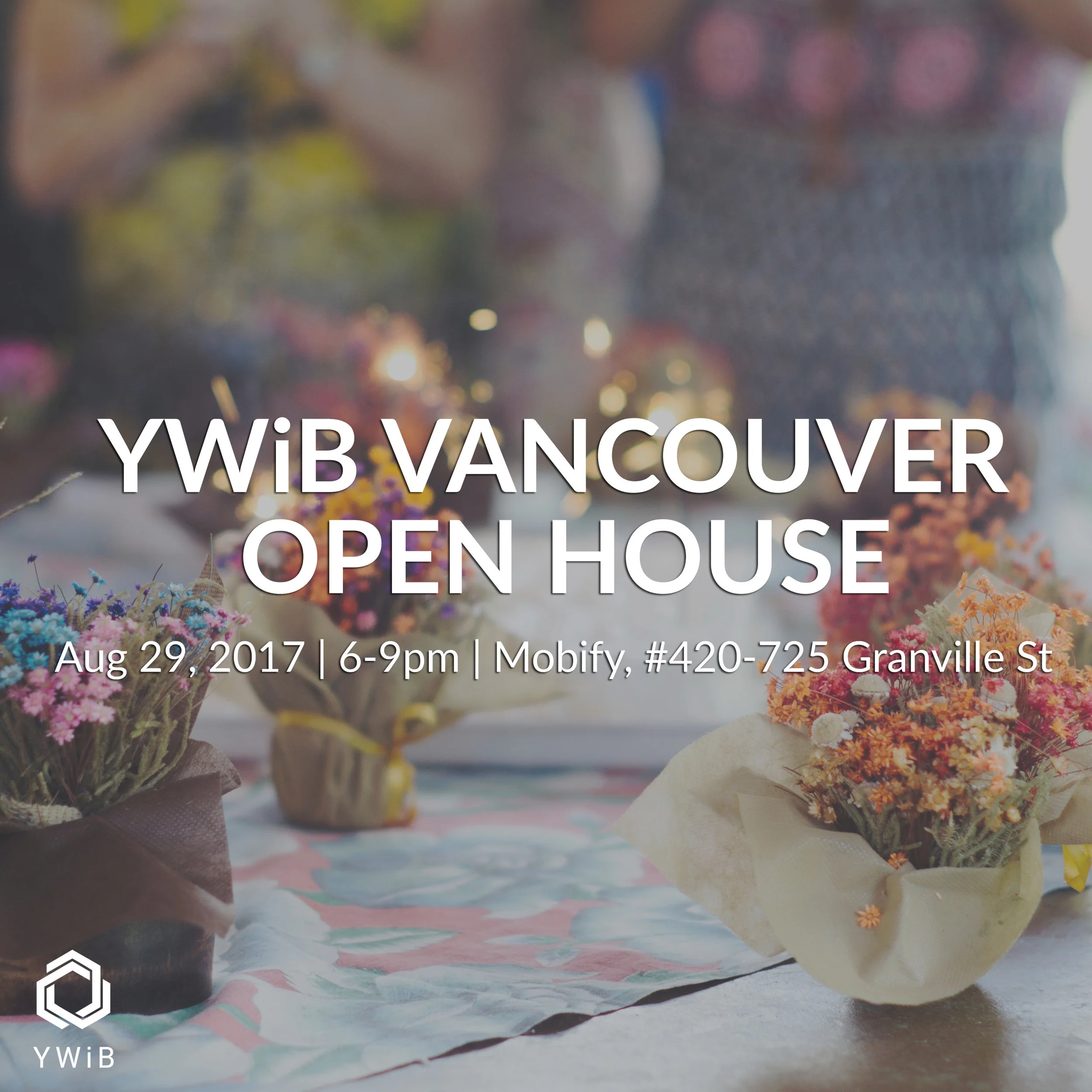 YWiB Vancouver Open House