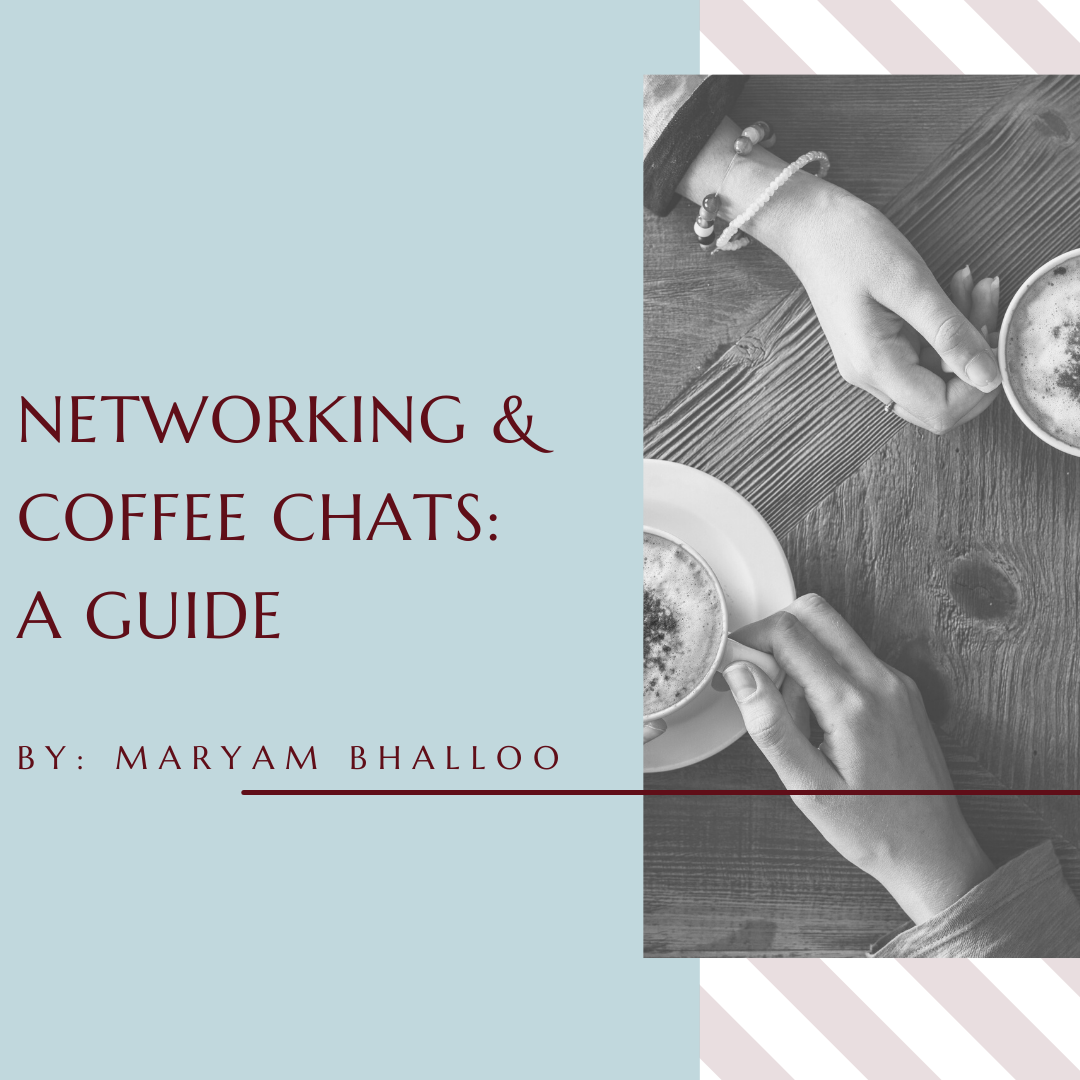 Networking and Coffee Chats: A Guide
