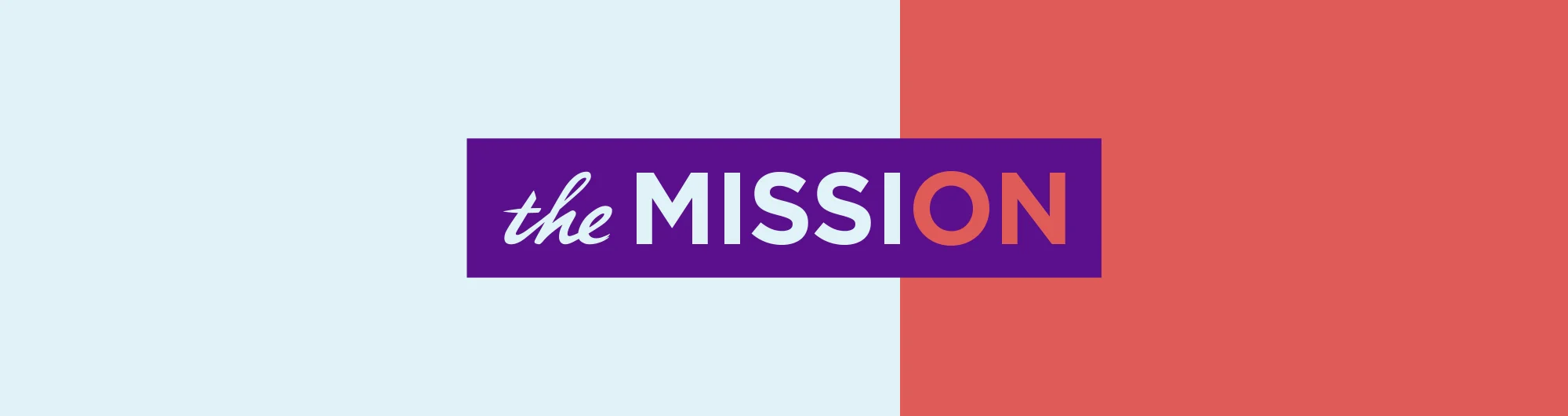 The Mission