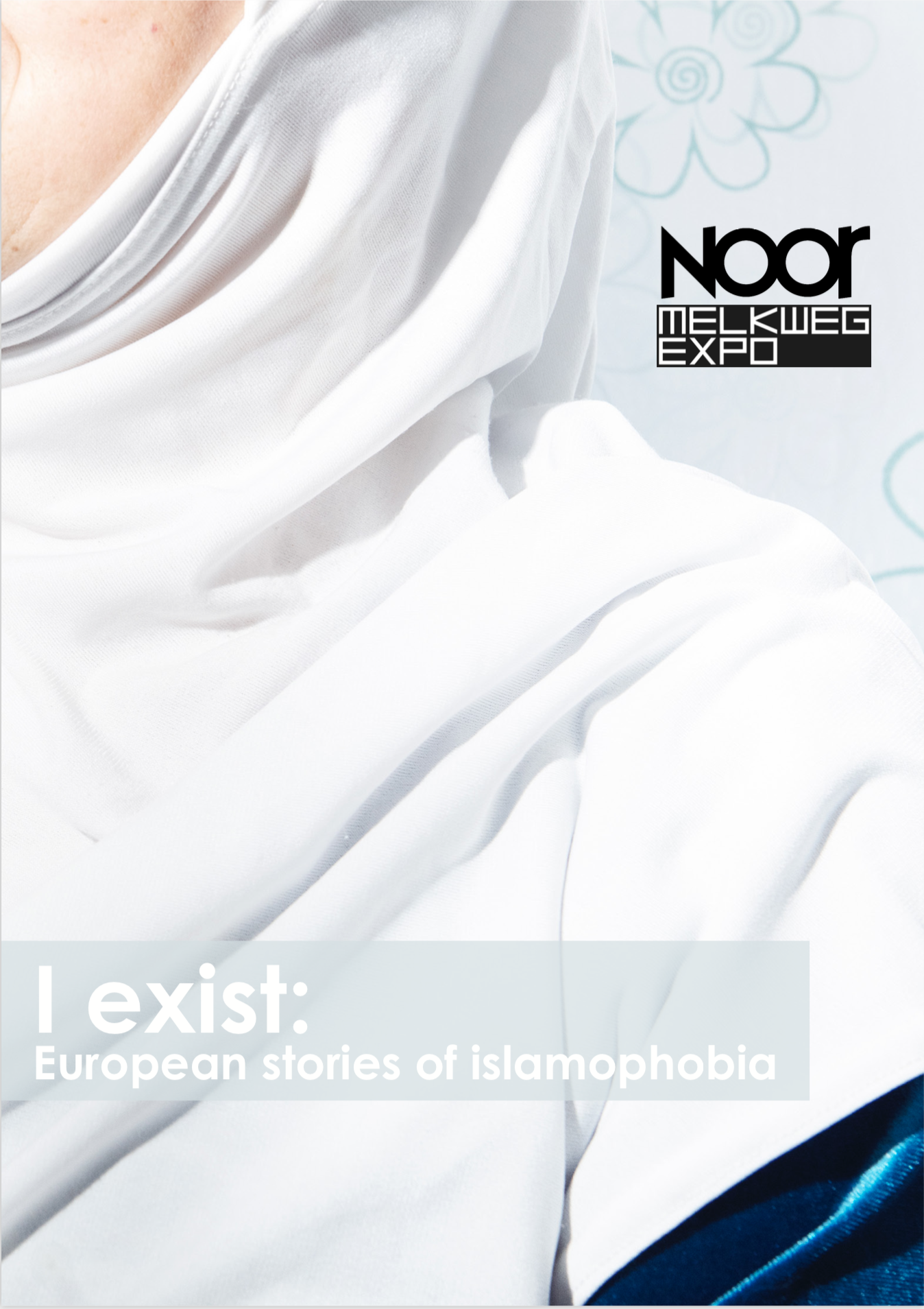 I exist: European stories of islamophobia